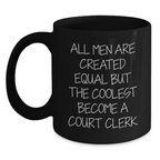 Witty Court Clerk Mug Novelty Birthday Gift for Friends Surprise - Main