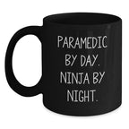 Funny Rescue Worker Gifts for Men by Day Ninja by Night Black Coffee Mug Christmas Unique