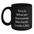 Funny Mechanic Gifts, Black Coffee Mugs, This Is What An Awesome Mechanic Looks Like, Unique Graduation Gifts from Family to Mechanic - Main