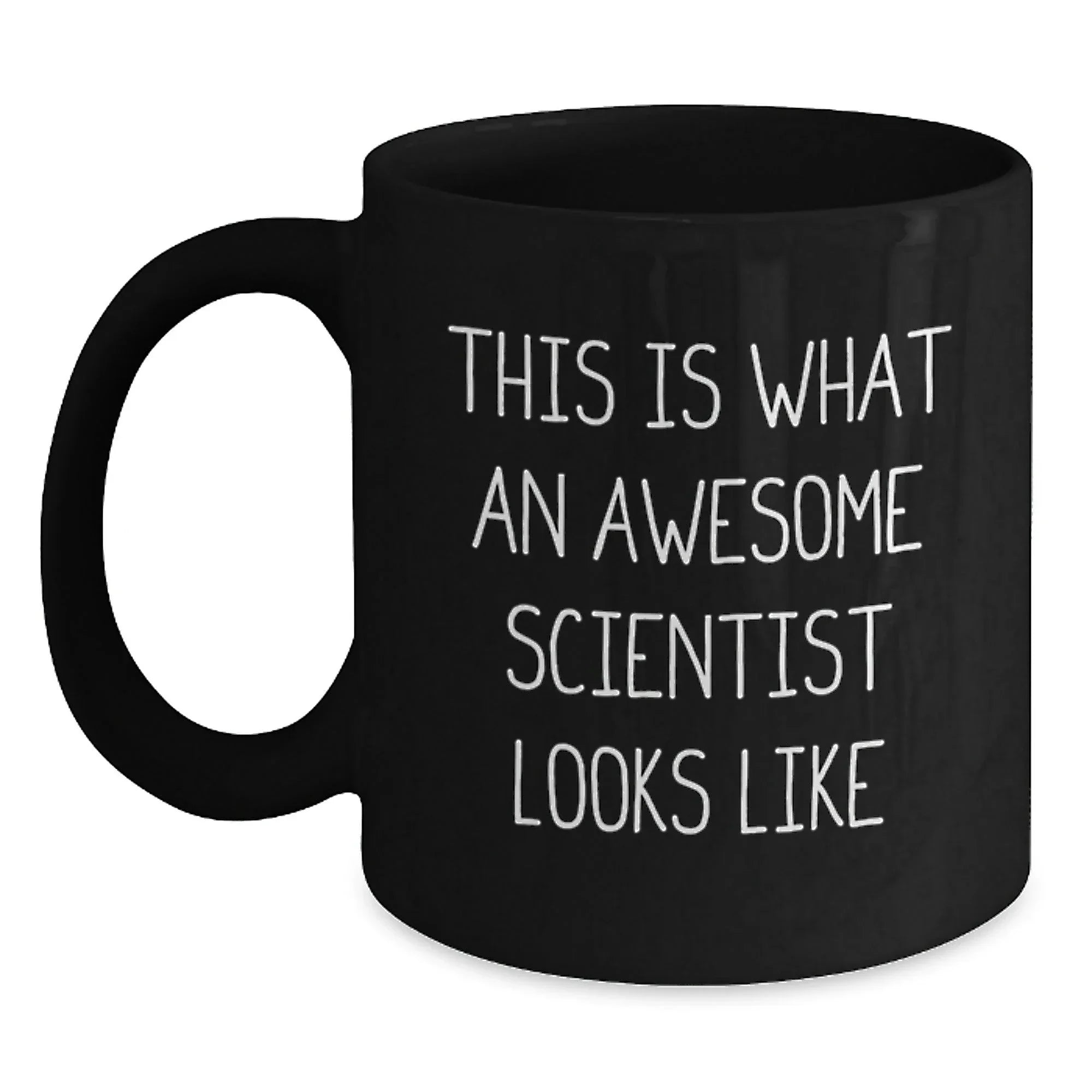 Funny Scientist Gifts for Men - This Is What An Awesome Scientist Looks Like Black Coffee Mug, Christmas Unique Gifts from Friends