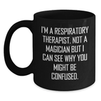 Funny Gifts for Respiratory Therapist | Birthday Unique Mugs for Respiratory Therapist Friends, Gifts from Men, Women to Respiratory Therapist, Inspirational Coffee Mug for Respiratory Therapist - Main
