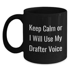 Gifts from Men, Drafter Humor Black Coffee Mugs, Funny Christmas Unique Gifts for Drafter
