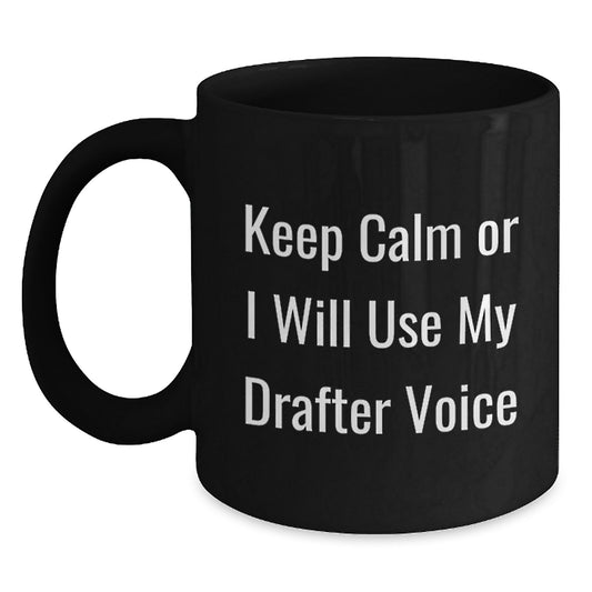 Gifts from Men, Drafter Humor Black Coffee Mugs, Funny Christmas Unique Gifts for Drafter - Main