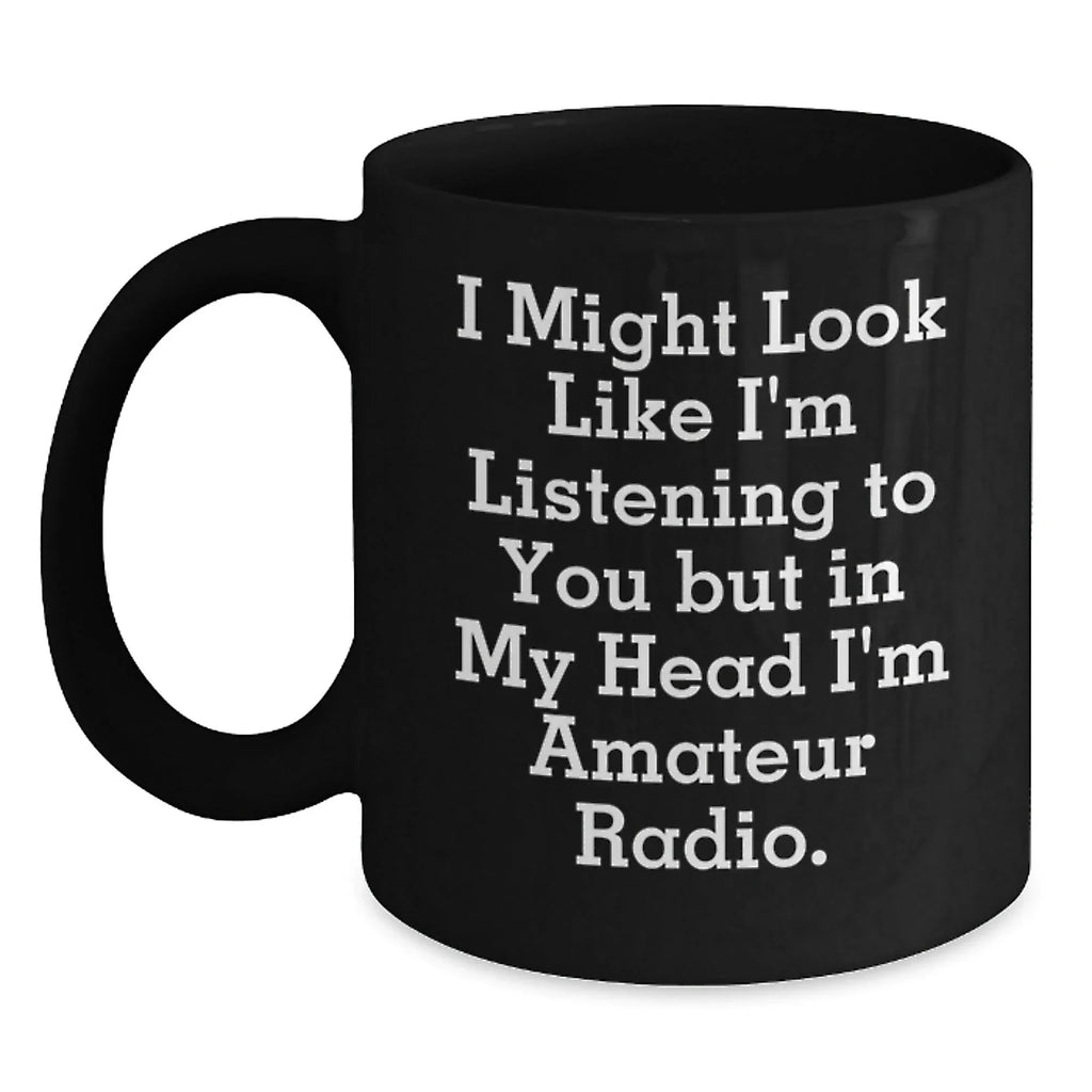 Funny Amateur Radio Black Coffee Mugs Gifts from Men to Friends for Christmas
