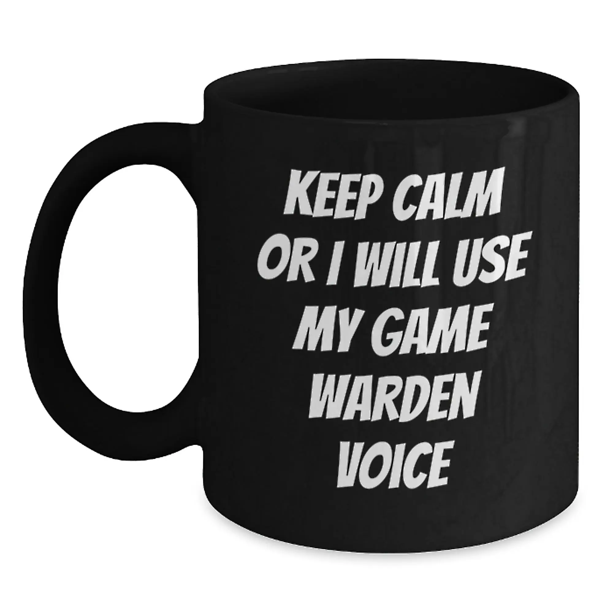 Funny Game Warden Gifts from Men to Game Wardens - Black Coffee Mugs for Mother's Day Unique - Main