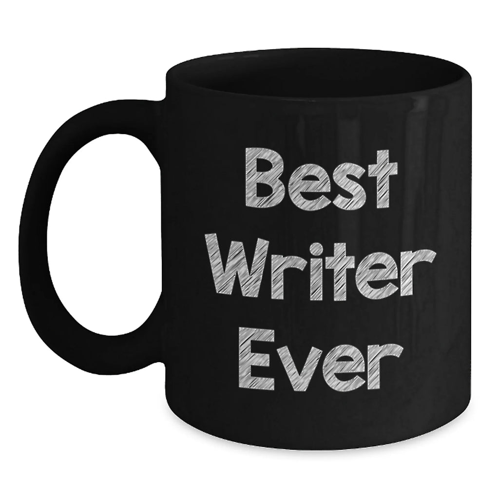 Funny Writer Gifts from Friends, Best Writer Ever Black Coffee Mug, Christmas Unique Gifts for Writers