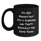 Funny Surveyor Gifts from Men to Friends Christmas Unique Mugs, I'm Not Perfect But I'm A Surveyor And That's Basically The Same Thing, Black Coffee Mug, Ideal Gift for Surveyor Enthusiasts