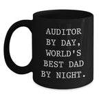 Auditor Gifts by Day, Funny World's Best Dad Black Coffee Mugs for Graduation, Gifts from Family, Gifts for Auditor