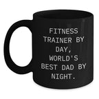 Funny Fitness Trainer Gifts for Men - Fitness Trainer By Day, World's Best Dad By Night Ceramic Black Coffee Mug Christmas Unique Gifts from Husband