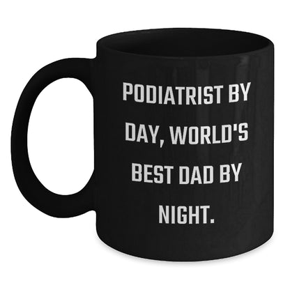 Funny Podiatrist Gifts from Dad, Black Coffee Mug for Him, Birthday Unique Present - Main
