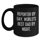 Funny Reporter Gifts from Dad, Birthday Unique Gifts for Reporter By Day, World's Best Dad By Night. - Main