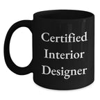 Funny Quote Gifts from Friends to Interior Designer Christmas Unique Mugs with 'Interior Designers Don't Sleep They Just Design' Black Ceramic Coffee Mug 11oz or 15oz