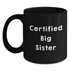 Big Sister Gifts Graduation Unique Mugs Funny Quote from Family Friends - Main