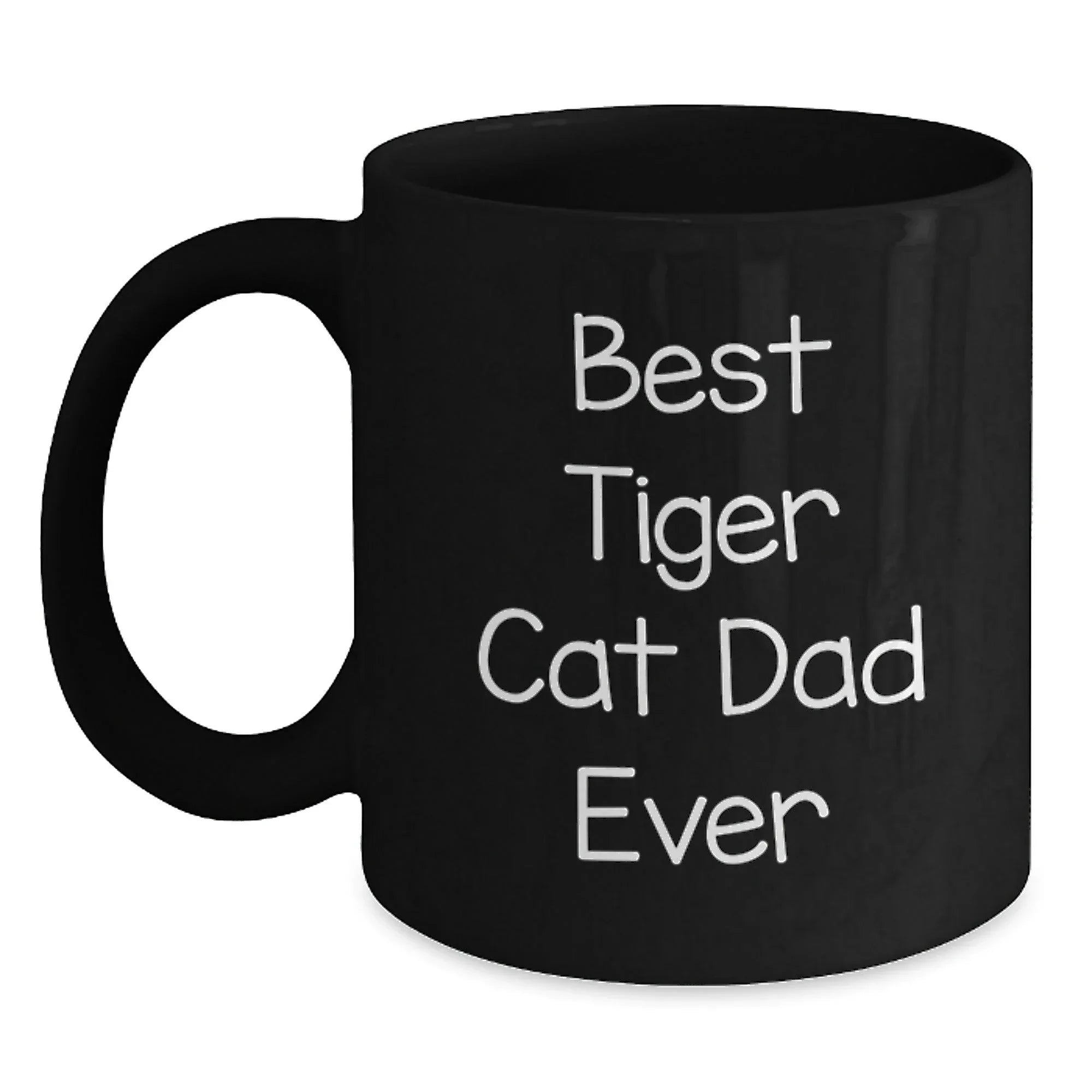 Tiger Cat Dad Ever Funny Black Coffee Mugs Gifts for Graduation from Men, Perfect for Friends and Family, Unique Tiger Cat Lover Gifts