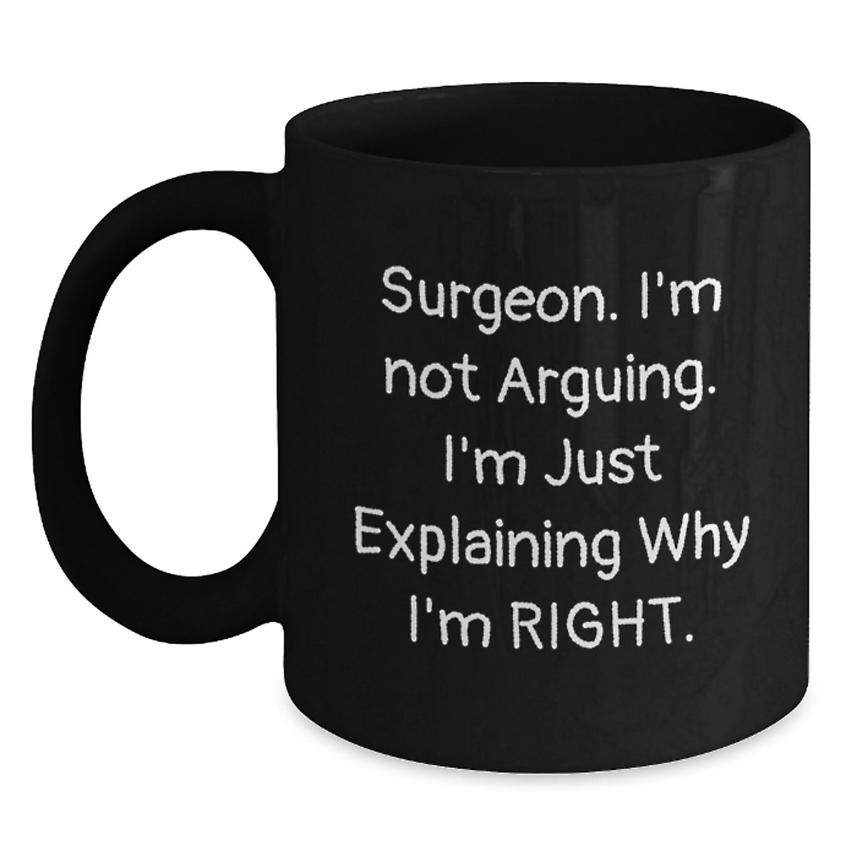 Surgeon Gift for Him - Insightful Quote Keepsake Black Coffee Mug - Main