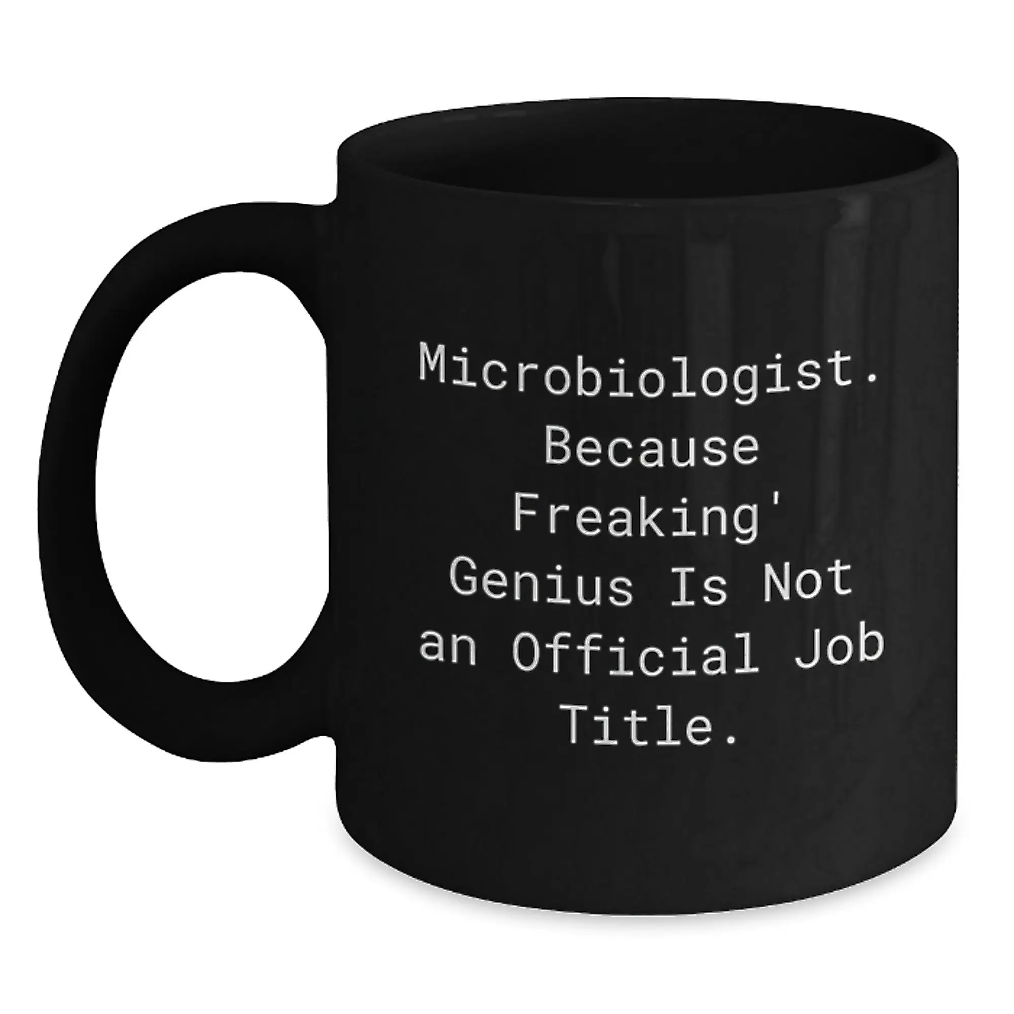 Birthday Gift for Her Microbiologist Black Coffee Mug Present - Main