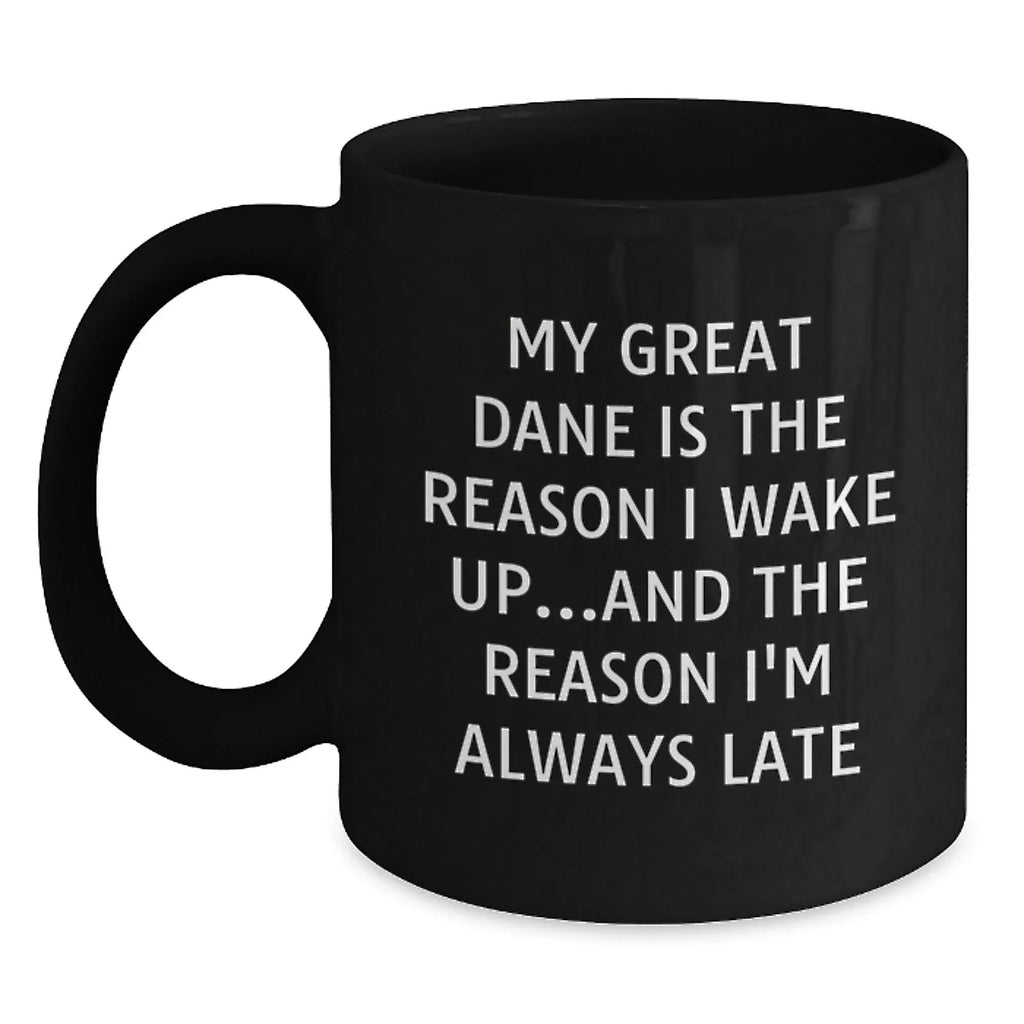 Funny Great Dane Dog Lover's Black Coffee Mug, Gifts from Friends for Great Dane Dog Owners, Birthday Unique Gifts