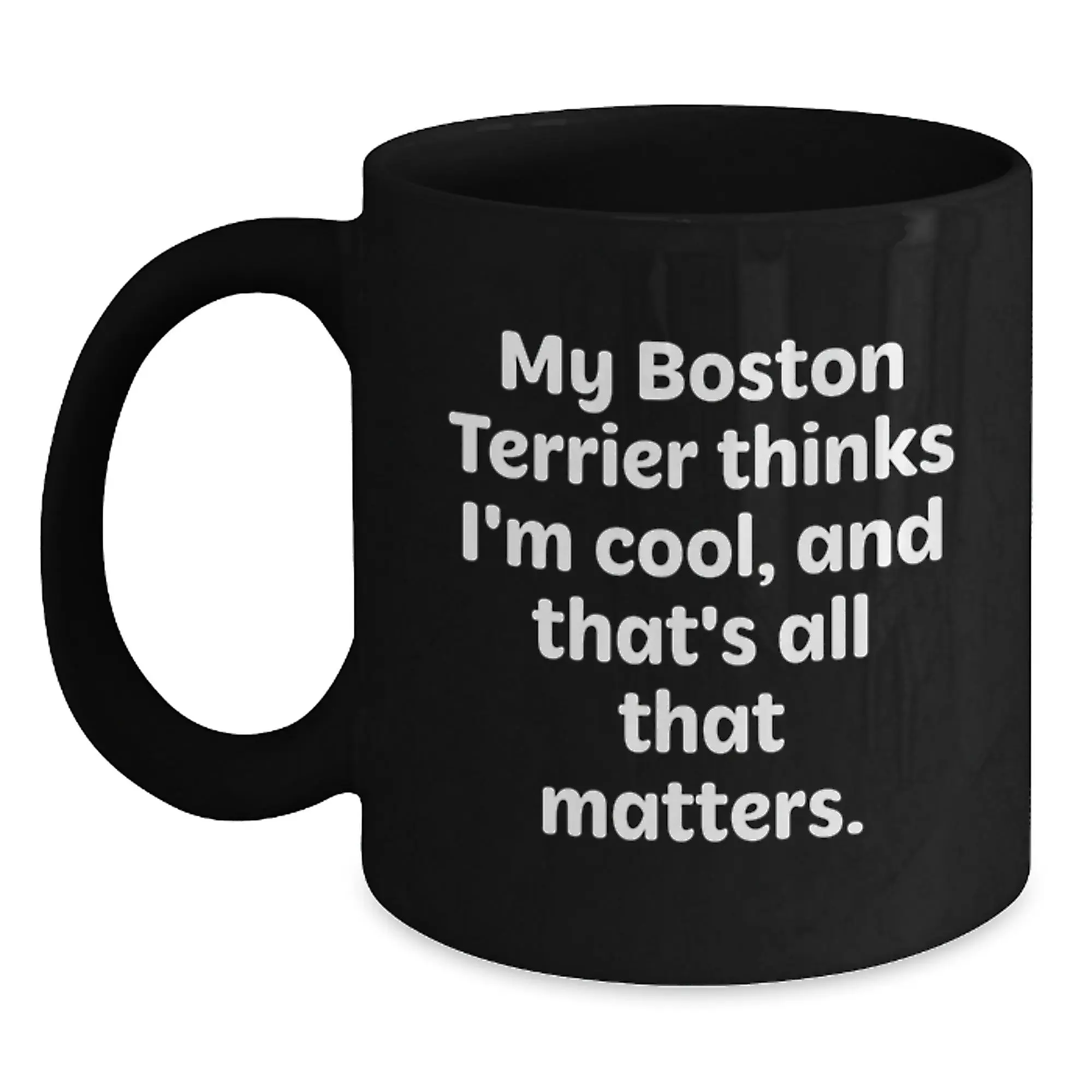 Funny Boston Terrier Dog Gifts from Friends, Black Coffee Mug for Boston Terrier Dog Lovers, Birthday Unique Gifts - Main