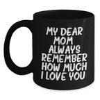 Inspirational Mom Gifts from Family - Funny Black Coffee Mugs for Mom's Birthday Unique Gifts - Main