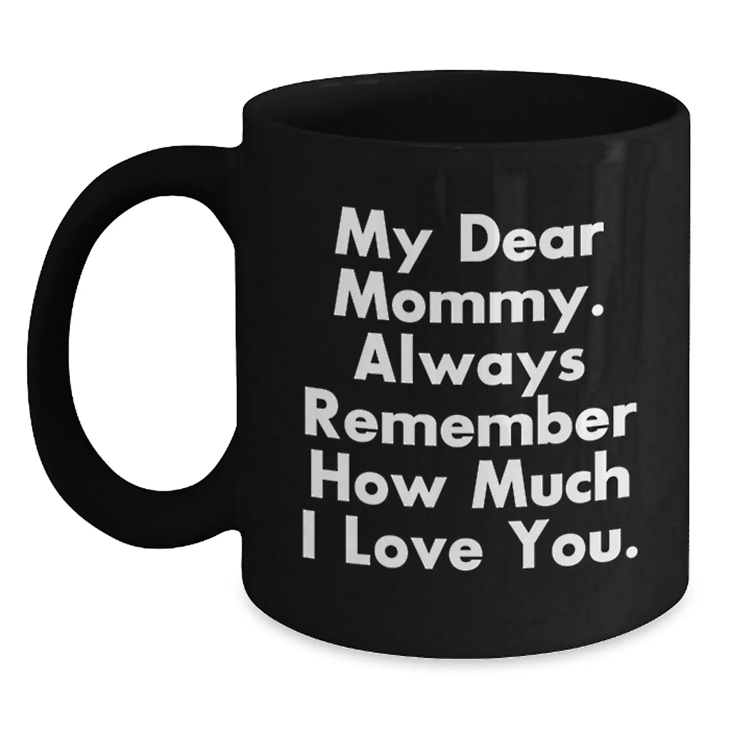 Mommy Keepsake Black Coffee Mug Ceramic 11oz for Him Birthday Gift - Main