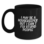Witty Housekeeper Novelty Mug for Friends Birthday Gift - Main