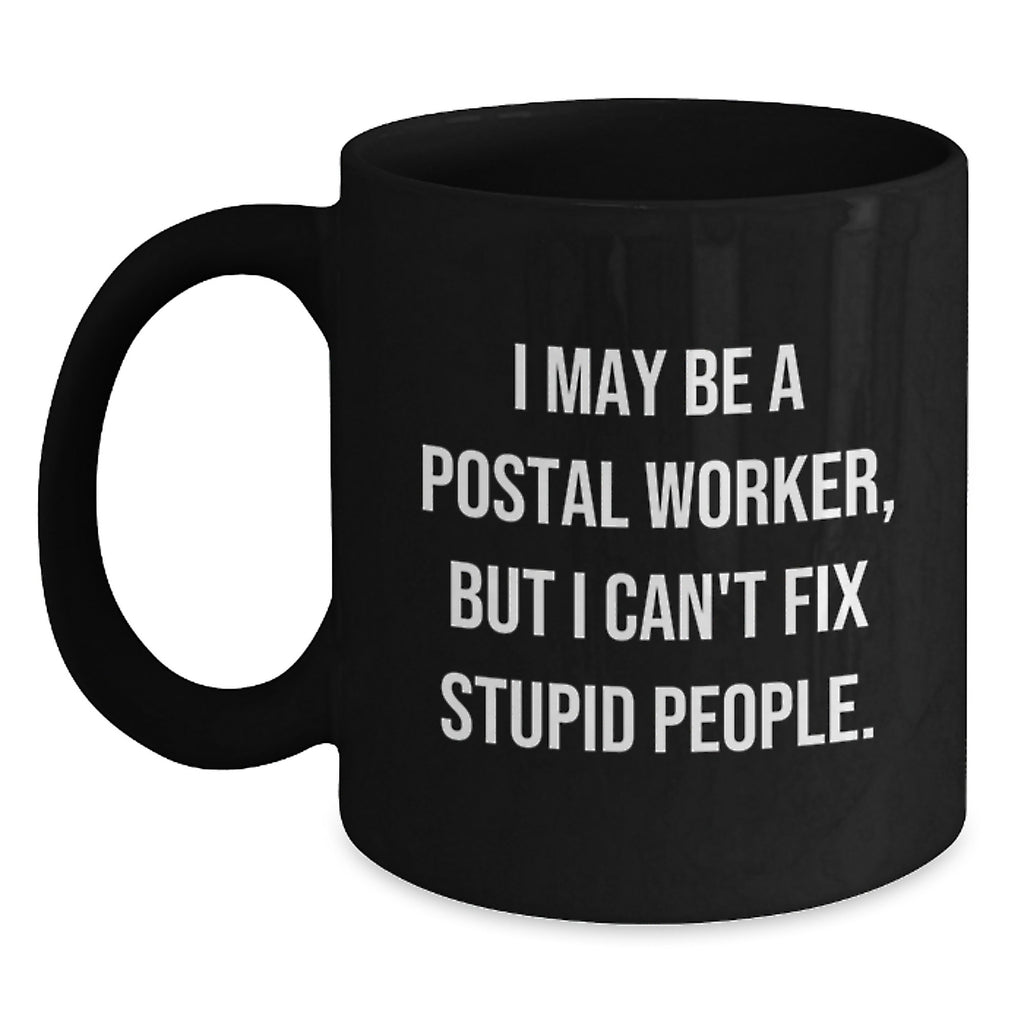 Christmas Gift for Her - Humorous Postal Worker Present Ceramic Mug - Main