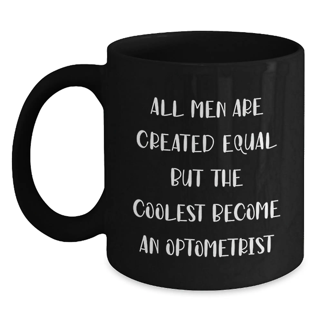 Optometrist Keepsake Gift for Him - All Men Are Created Equal, But The - Main