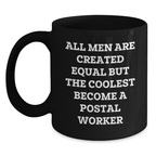 Funny Quote Gift Ideas for Postal Worker Mom on Mother's Day - Black Coffee Mug, Gifts from Family to Postal Worker with Humor - Main