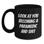 Rescue Worker Gifts Funny Birthday Black Coffee Mug 'Look At You Becoming A Rescue Worker'