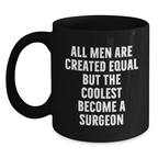 Funny Surgeon Gifts for Men, Black Coffee Mug, Graduation Unique Gifts from Friends - Main