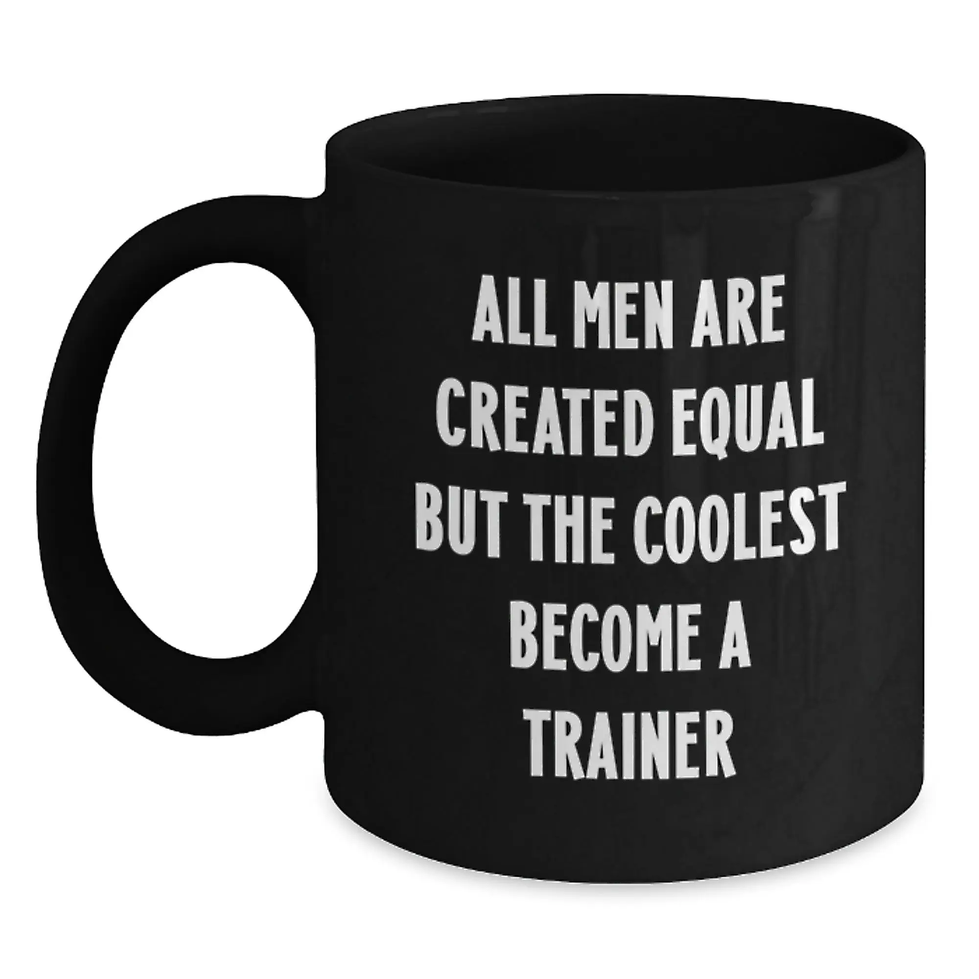 Funny Trainer Gifts from Men - Black Coffee Mug for Trainer Lover Graduation Unique Gifts - Main