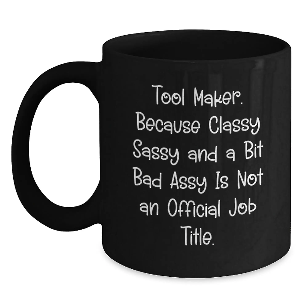 Birthday Gift for Her Tool Maker Black Coffee Mug Elegant Present - Main