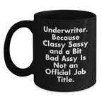 Funny Underwriter Black Coffee Mugs, Gifts from Men for Underwriter Friends, Christmas Unique Gifts