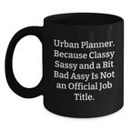 Funny Urban Planner Gifts for Him, Black Coffee Mug with Inspirational Quote, Gifts from Friends and Coworkers for Graduation - Main