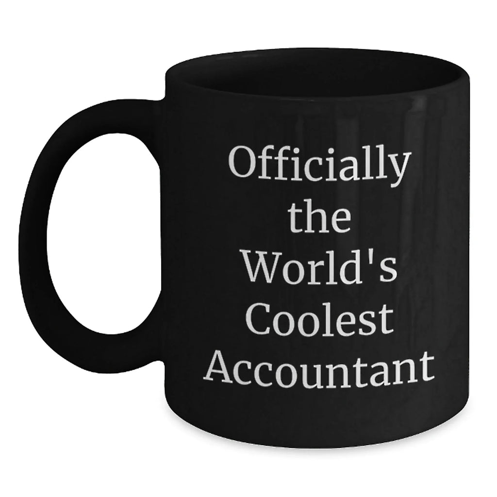 Funny Gifts for Accountant Friends and Family - 'Officially The World's Coolest Accountant' Black Coffee Mugs Christmas Unique Gifts from Men and Women