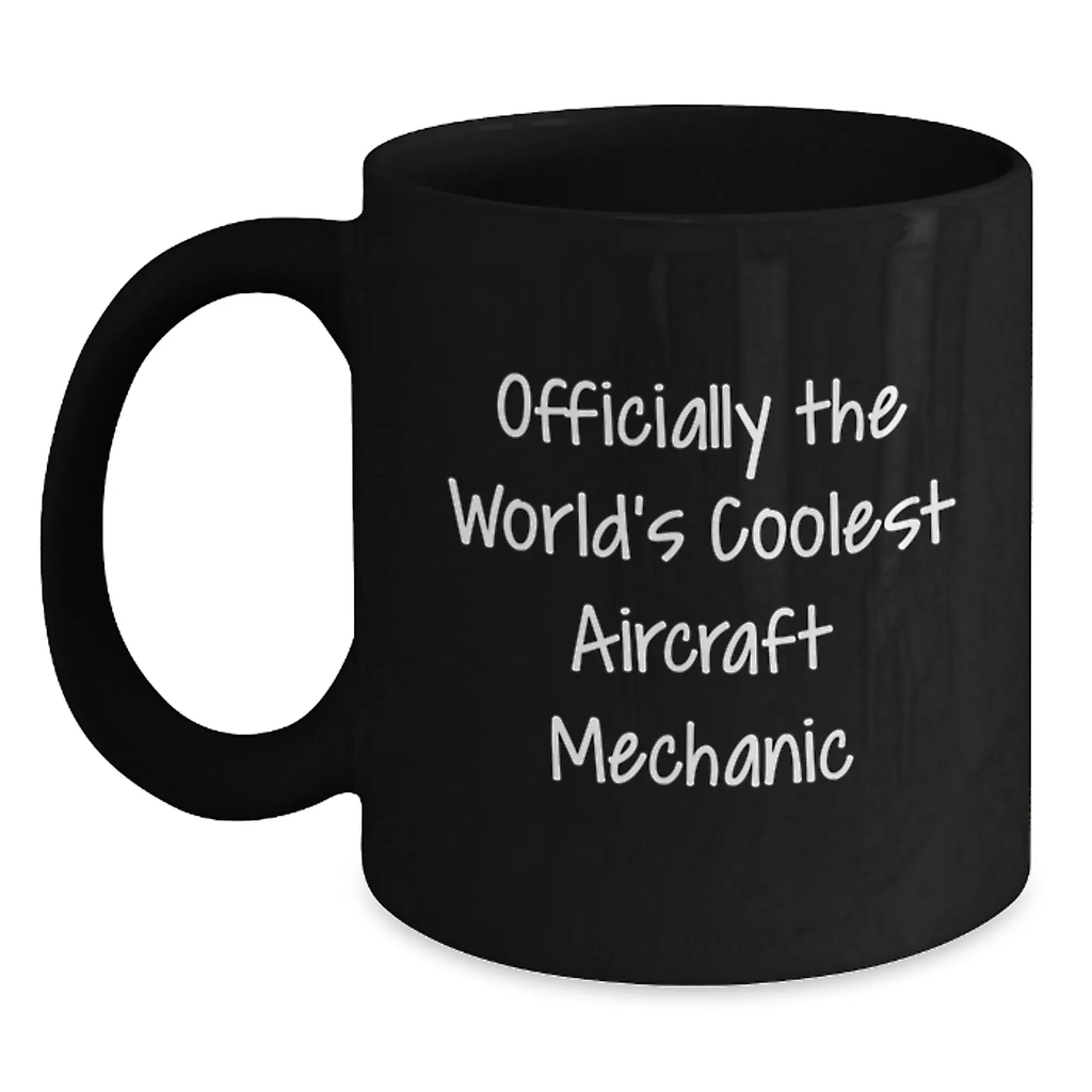 Funny Aircraft Mechanic Black Coffee Mug Gifts from Friends for Men Graduation Unique - Main