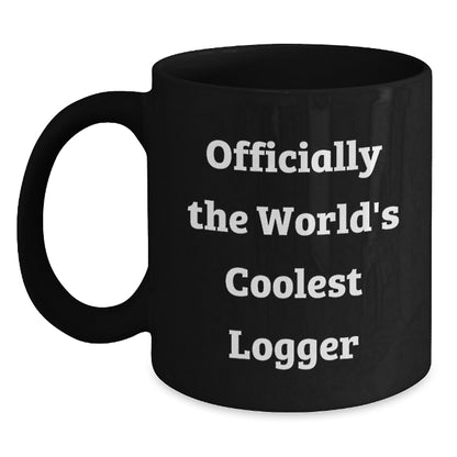 Funny Logger Gifts - 'Officially The Worlds Coolest Logger' Black Coffee Mug, Great Christmas Unique Gifts for Logger Men, Women, Friends, Family - Main