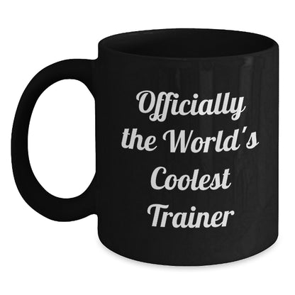 Funny Trainer Gifts from Friends - Officially The World's Coolest Trainer Christmas Unique Gifts for Him - Main