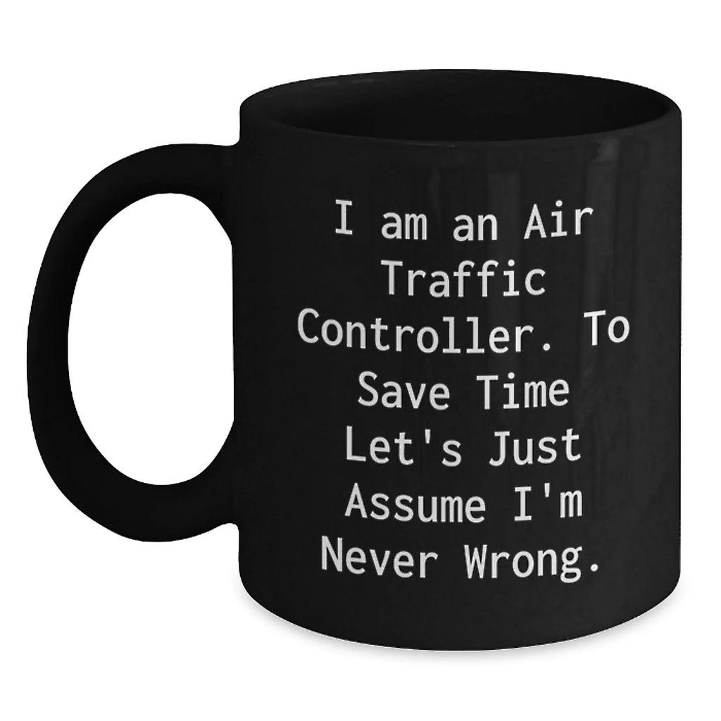 Funny Air Traffic Controller Gifts for Men, Women, Friends, Coworkers, Family, Unique Christmas Unique Gifts from Air Traffic Controller Enthusiast