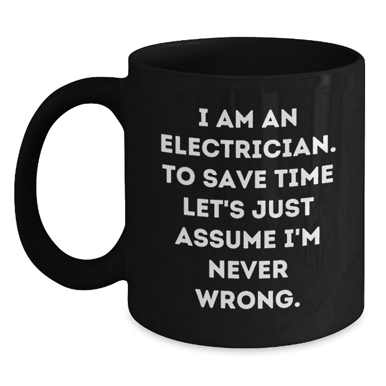 Electrician Humor Christmas Unique Gifts for Men Funny Black Coffee Mug, Gifts from Family to Electrician, Unique Christmas Unique Gift Ideas for Electrician Friends - Main