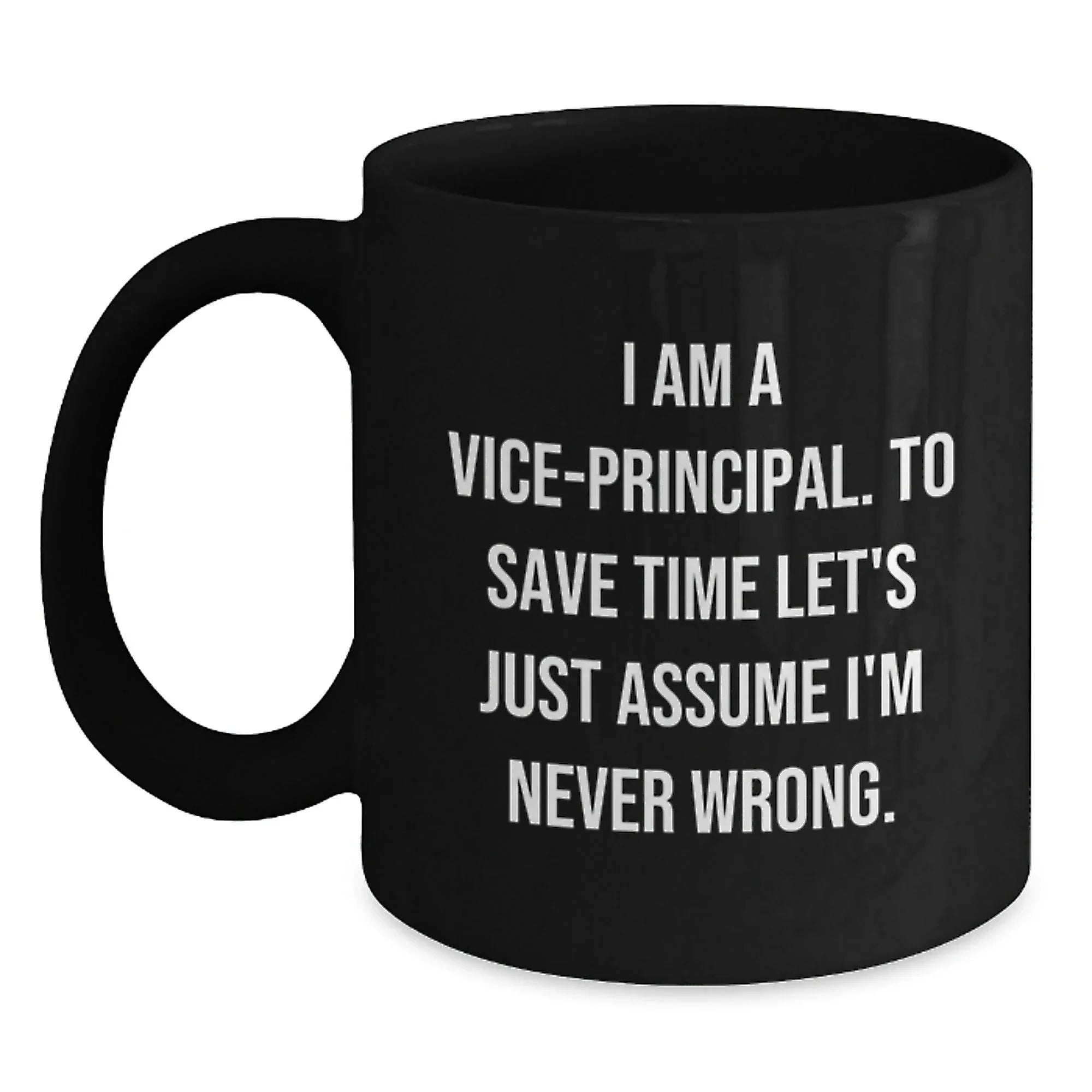 Funny Vice-principal Black Coffee Mugs Gifts from Family for Friends at Christmas Unique