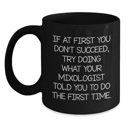 Funny Mixologist Gifts from Friends Christmas Unique Gifts for Mixologist Men Black Coffee Mug - Main