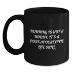 Funny Running Quotes Black Coffee Mug, Gifts from Friends for Running Men, Unique Graduation Gift Ideas