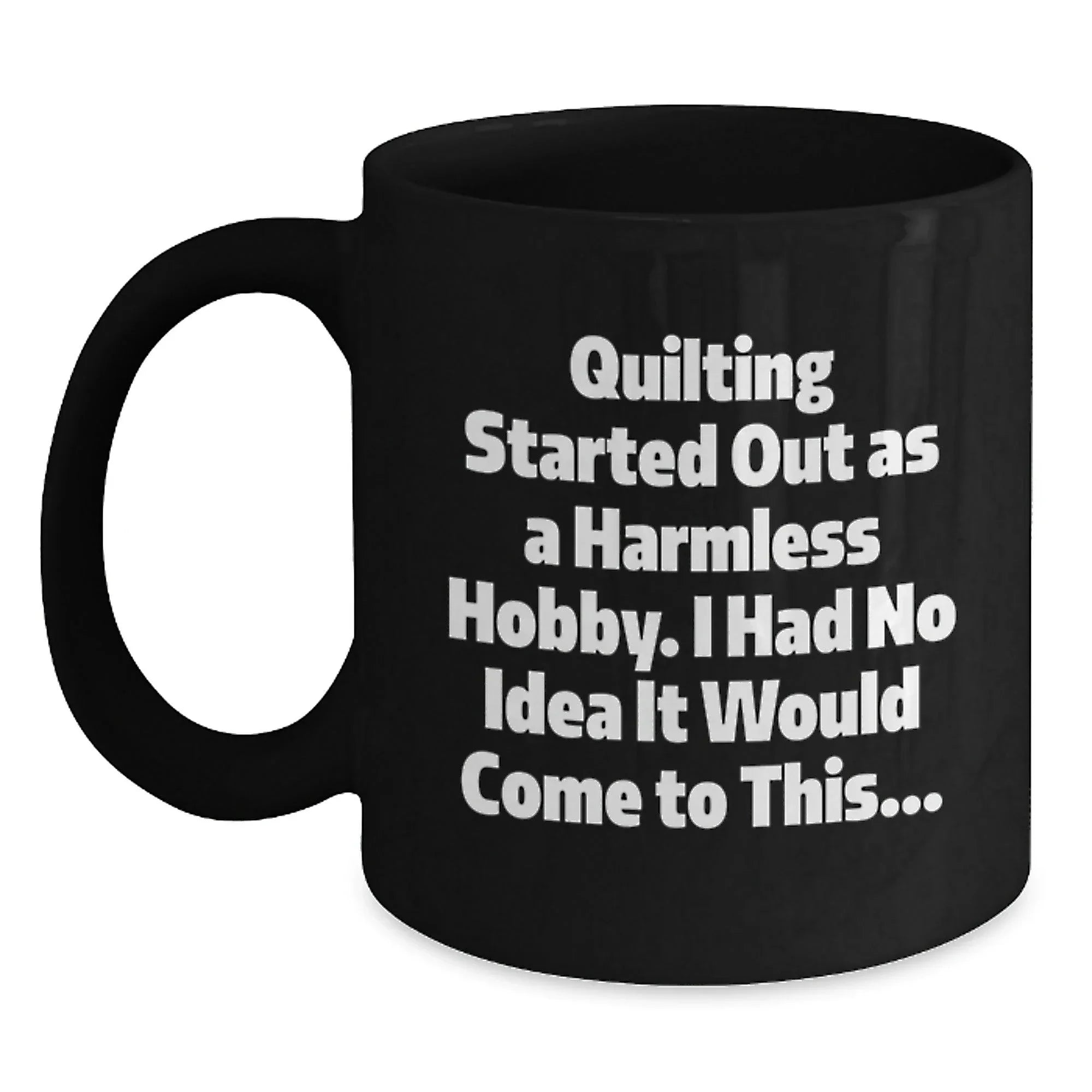 Quilting Gifts for Men, Funny Black Coffee Mug, Graduation Unique Gifts from Family