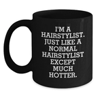 Bold Hairstylist Novelty Black Coffee Mug Birthday Gift for Friends - Main