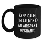 Aircraft Mechanic Gifts for Men, Funny Black Coffee Mug, Christmas Unique Gifts from Friends