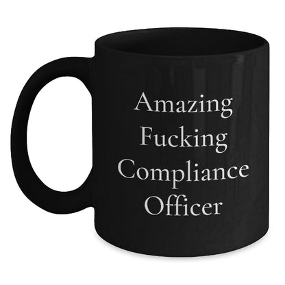 Funny Compliance Officer Gifts from Friends, Unique Black Coffee Mug for Compliance Officer Graduation - Main