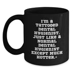 Funny Dental Hygienist Gifts for Men or Women, Black Coffee Mug, Unique Christmas Unique Gifts from Friends or Family