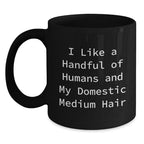 Funny Domestic Medium Hair Cat Gifts from Men, Women, Friends to Family, Black Coffee Mug for Christmas Unique Presents