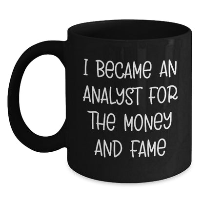 Funny Analyst Humor Black Coffee Mug Gifts for Men from Family, Unique Christmas Memorable Presents for Work Colleagues, Analyst Friends - Main